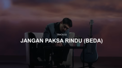 Lirik Lagu Jangan Paksa Rindu (Beda) Ifan Seventeen